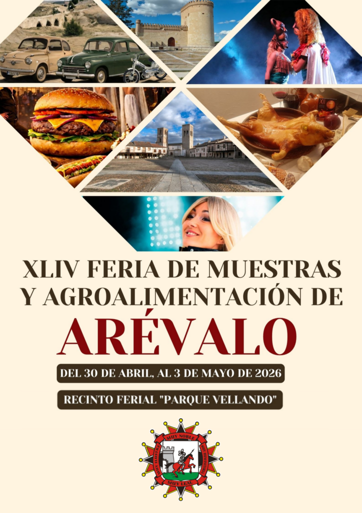 XLVI Feria de Muestras y Agroalimentación de Arévalo 2026: Mucho más que maquinaria